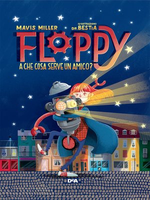 cover image of Floppy. a che cosa serve un amico?